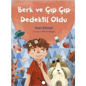 Berk ve Çıp Çıp Dedektif Oldu - Kaan Elbingil