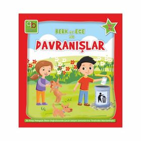 Berk ve Ece ile Davranışlar
