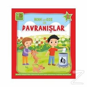 Berk ve Ece ile Davranışlar