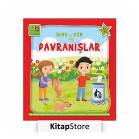 Berk ve Ece ile Davranışlar