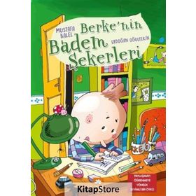 Berke’nin Badem Şekerleri - Mustafa Balel