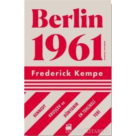 Berlin 1961 - Frederick Kempe