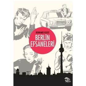 Berlin Efsaneleri - Reinhard Kleist