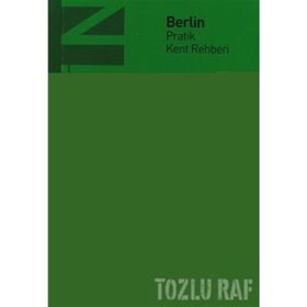 BERLIN PRATIK KENT REHBERI - KOLEKTIF