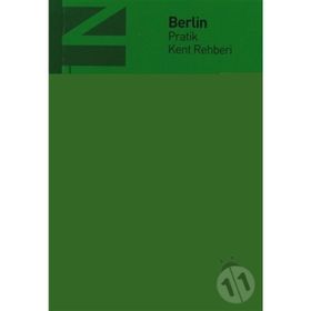 BERLIN PRATIK KENT REHBERI - KOLEKTIF
