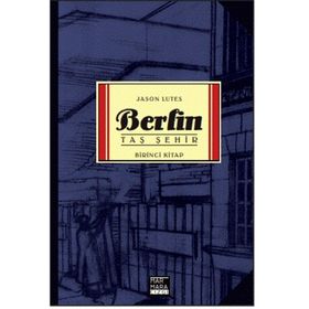 BERLIN TAŞ ŞEHİR BIRINCI KITAP - JASON LUTES