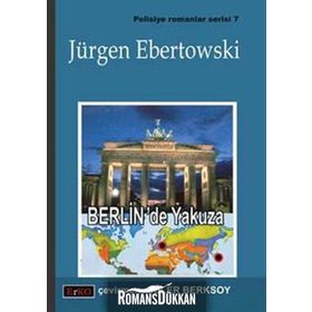 BERLIN´DE YAKUZA - JÜRGEN EBERTOWSKI