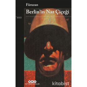 BERLIN'IN NAR ÇIÇEĞI - GENEL