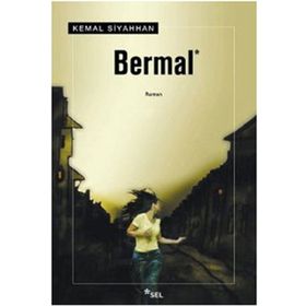 BERMAL - KEMAL SIYAHHAN