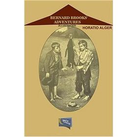 Bernard Brooks Adventures - Horatio Alger