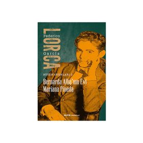 Bernarda Alba’nın Evi Mariana Pineda - Federico Garcia Lorca