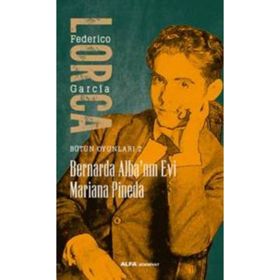 Bernarda Alba’nın Evi Mariana Pineda - Federico Garcia Lorca