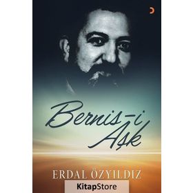 Bernis-i Aşk - Erdal Özyıldız