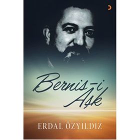 Bernis-i Aşk - Erdal Özyıldız