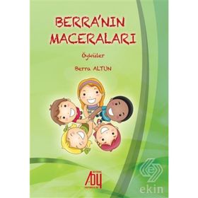 Berra'nın Maceraları Öyküler - Berra Altun