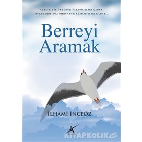 Berreyi Aramak - ilhami inceoz