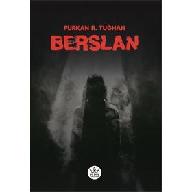 Berslan - Furkan R. Tuğhan - Elpis Yayınları
