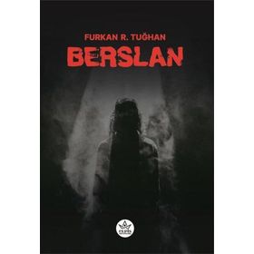 Berslan - Furkan R. Tuğhan - Elpis Yayınları