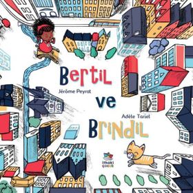 Bertil ve Brindil - Adele Tariel