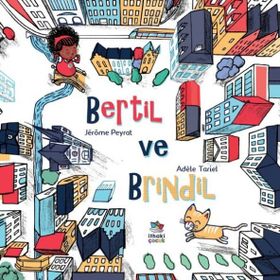Bertil ve Brindil - Adele Tariel
