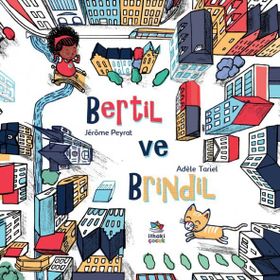 Bertil ve Brindil - Adele Tariel