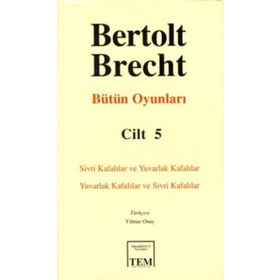 Bertolt Brecht - Bütün Oyunları Cilt 5 Ciltli - Berthold Brecht