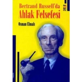 BERTRAND RUSSELL´DA AHLAK FELSEFESI - OSMAN ELMALI
