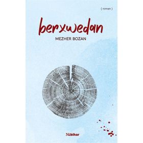 Berxwedan - Mezher Bozan