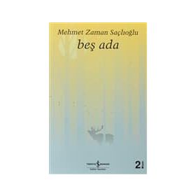 BEŞ ADA - MEHMET ZAMAN SAÇLIOĞLU