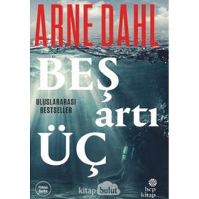 Beş Artı Üç - Arne Dahl
