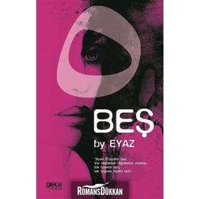 Beş - By Eyaz