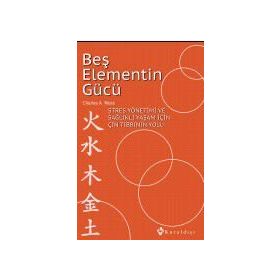 Beş Elementin Gücü - Charles A. Moss