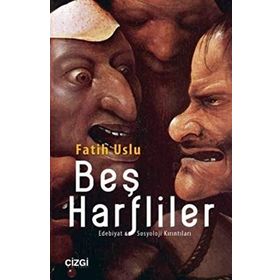 Beş Harfliler - Fatih Uslu