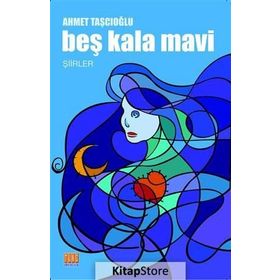 Beş Kala Mavi - Ahmet Taşcıoğlu