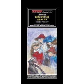 BEŞ KÜÇÜK AFACAN - EDITH NESBIT