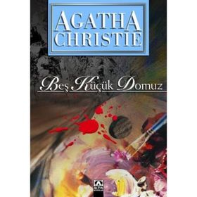 Beş Küçük Domuz - Agatha Christie
