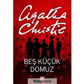 Beş Küçük Domuz - Agatha Christie