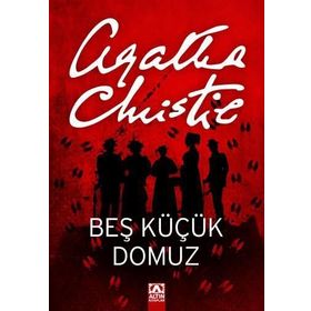 Beş Küçük Domuz - Agatha Christie