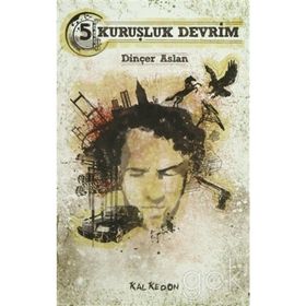 BEŞ KURUŞLUK DEVRIM - DINÇER ASLAN