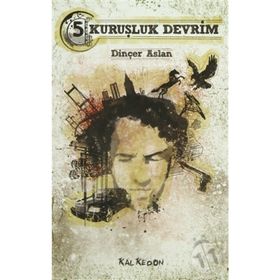 BEŞ KURUŞLUK DEVRIM - DINÇER ASLAN