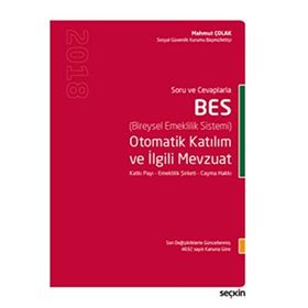 BES Otomatik Katılım ve İlgili Mevzuat - Mahmut Çolak