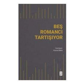 Beş Romancı Tartışıyor Ketebe Yayınları
