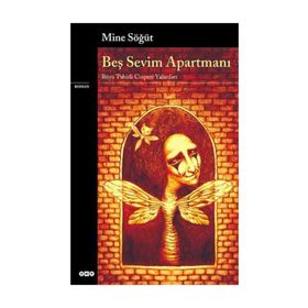 BEŞ SEVIM APARTMANI RÜYA TABIRLI CINPERI YALANLARI - MINE SÖĞÜT