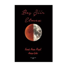 Beş Şiir Etmez - Farah Arsen Ruçel