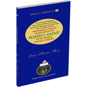 Beşairu’l Hayrat - Ahmet Mahmut Ünlü