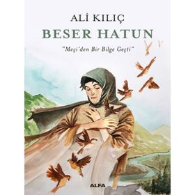 Beser Hatun - Ali Kılıç