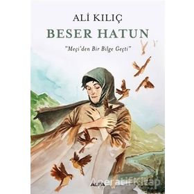 Beser Hatun - Ali Kılıç