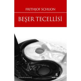 Beşer Tecellisi - Frithjof Schuon