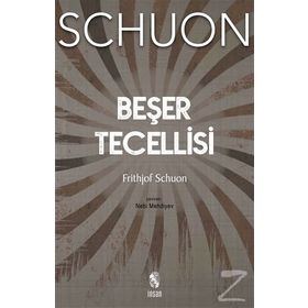 Beşer Tecellisi - Frithjof Schuon