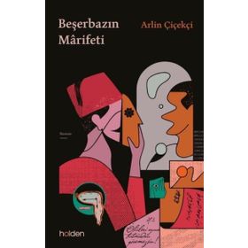 Beşerbazın Marifeti - Arlin Çiçekçi